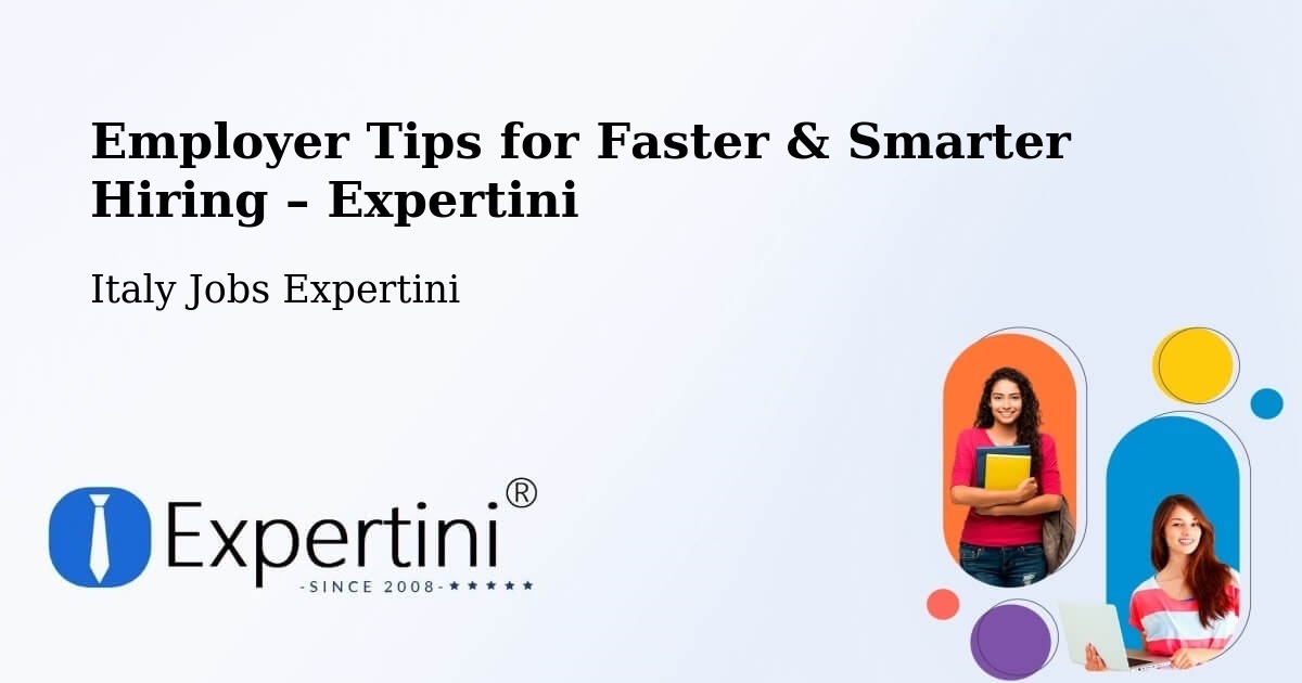 Employer Tips for Hiring & Recruitment – Buggerru - Buggerru, Italy Jobs Expertini