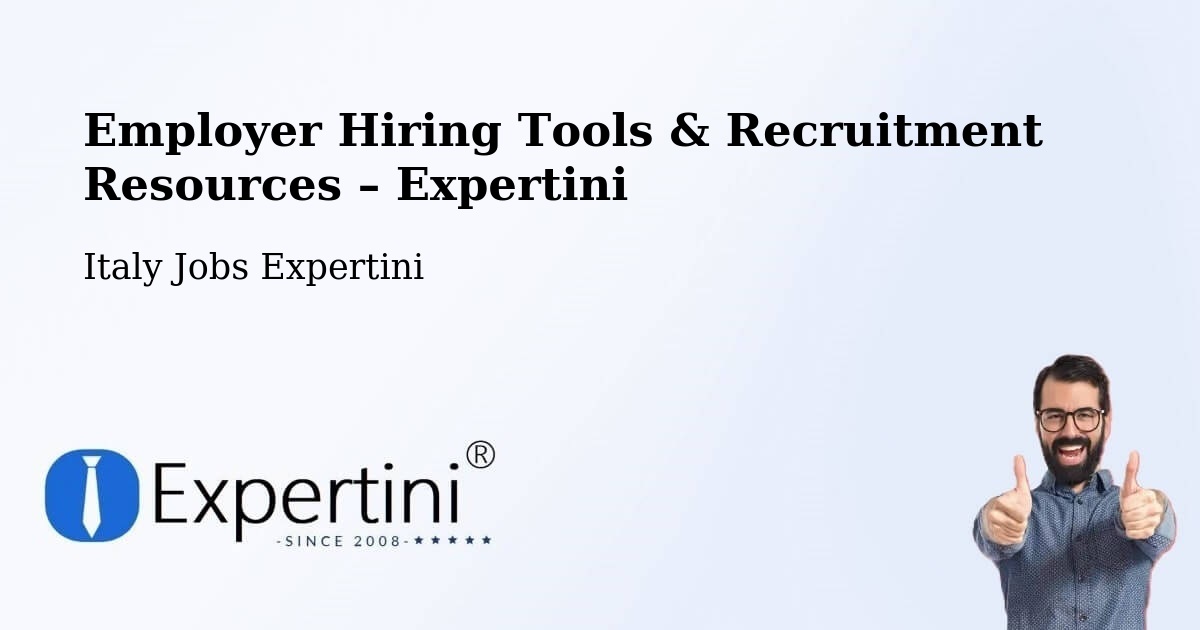 Employer Hiring Tools & Recruitment Resources – Buggerru - Buggerru, Italy Jobs Expertini